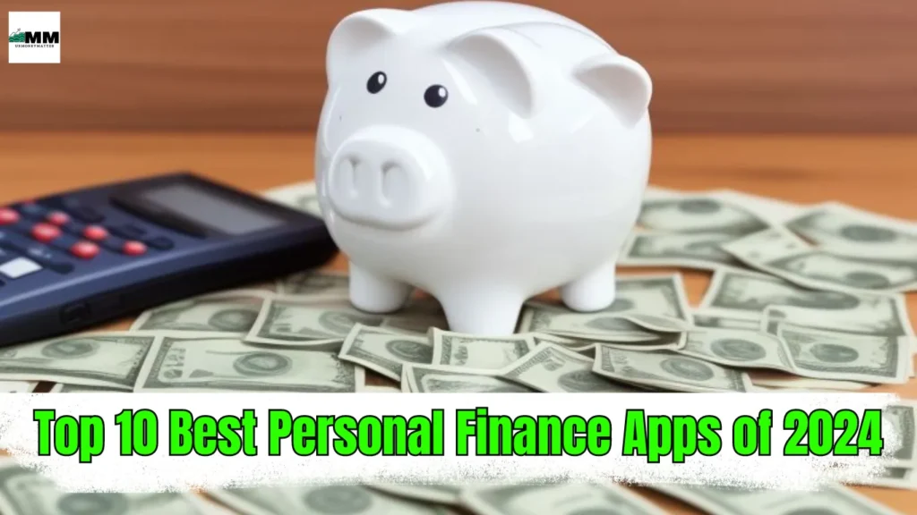 Best Personal Finance Apps 2024 urmoneymatter.com
